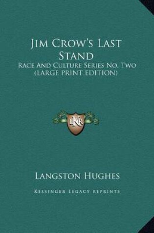 Cover of Jim Crow's Last Stand