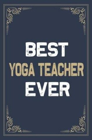 Cover of Best Yoga Teacher Ever