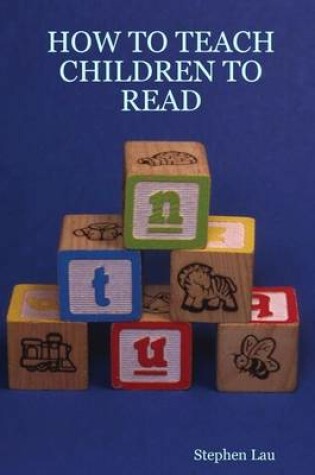 Cover of How to Teach Children to Read