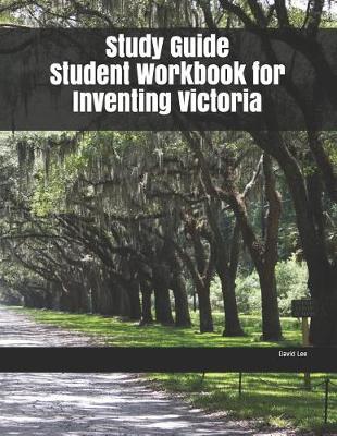 Book cover for Study Guide Student Workbook for Inventing Victoria