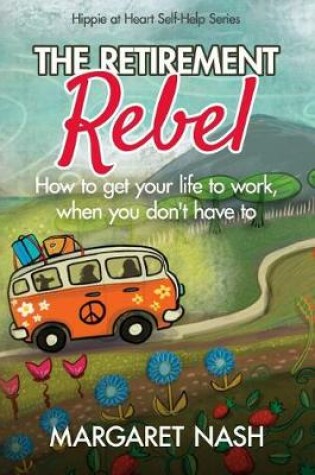 Cover of The Retirement Rebel