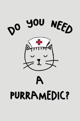 Book cover for Do You Need a Purramedic?