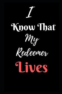 Book cover for I Know That My Redeemer Lives II
