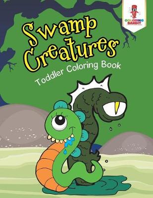 Book cover for Swamp Creatures