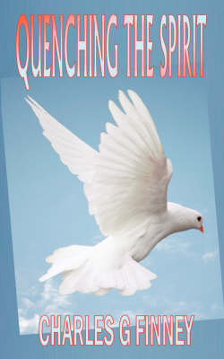 Book cover for Quenching the Spirit (Holy Spirit Christian Classics)