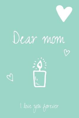 Book cover for Dear Mom