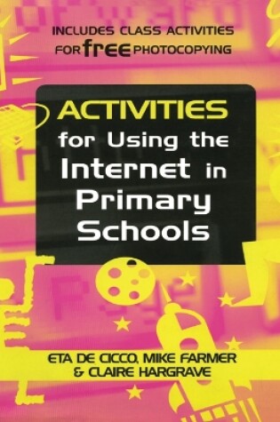 Cover of Activities for Using the Internet in Primary Schools