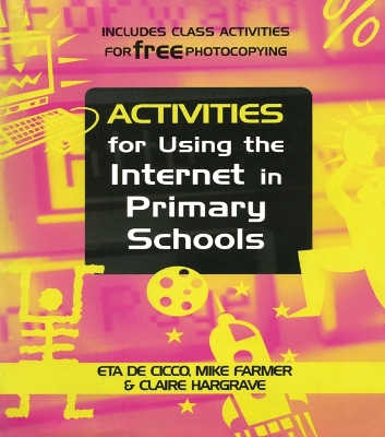 Book cover for Activities for Using the Internet in Primary Schools