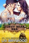 Book cover for Claim Me Cowbear