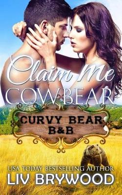 Book cover for Claim Me Cowbear