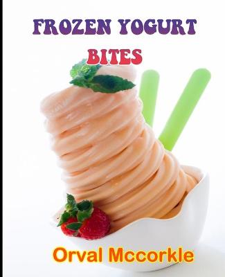 Book cover for Frozen Yogurt Bites