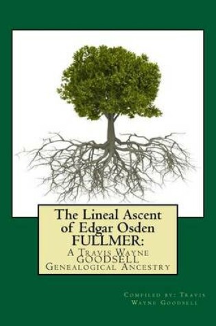 Cover of The Lineal Ascent of Edgar Osden FULLMER