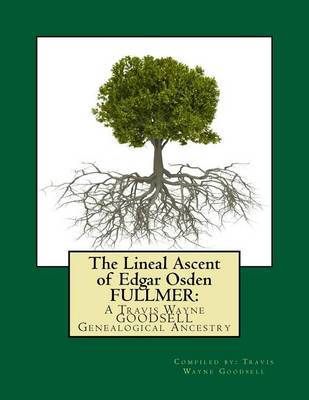 Book cover for The Lineal Ascent of Edgar Osden FULLMER