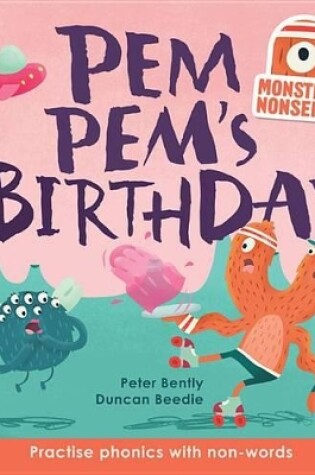 Cover of Monsters' Nonsense: Pem Pem's Birthday