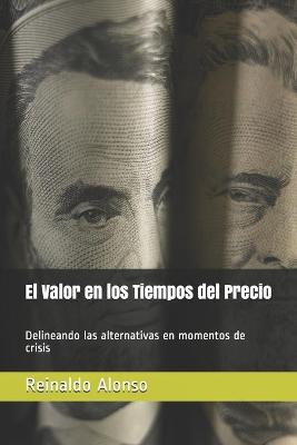 Book cover for El Valor en los Tiempos del Precio