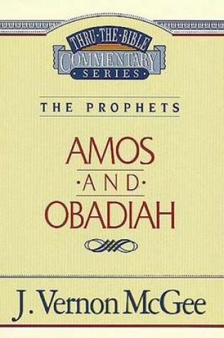 Cover of Thru the Bible Vol. 28: The Prophets (Amos/Obadiah)