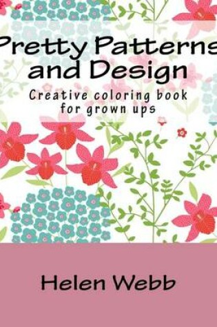 Cover of Pretty Patterns and Design