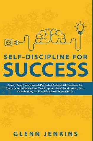 Cover of Self-Discipline for Success