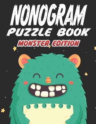 Book cover for Nonogram Puzzle Book Monster Edition