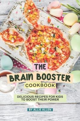 Book cover for The Brain Booster Cookbook