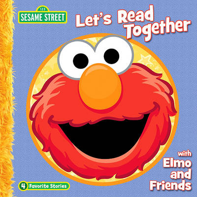 Cover of Let's Read Together with Elmo and Friends