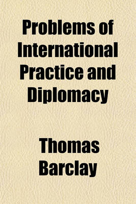 Book cover for Problems of International Practice and Diplomacy