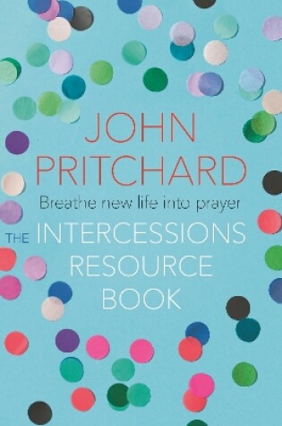 Cover of The Intercessions Resource Book