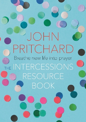Book cover for The Intercessions Resource Book
