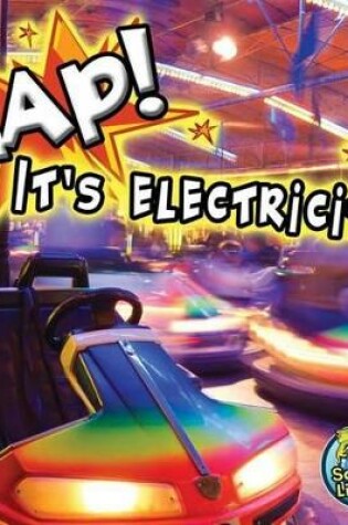 Cover of Zap! It's Electricity!
