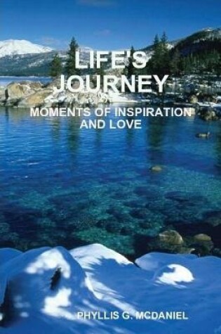 Cover of Life's Journey: Moments of Inspiration and Love