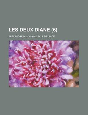 Book cover for Les Deux Diane (6)