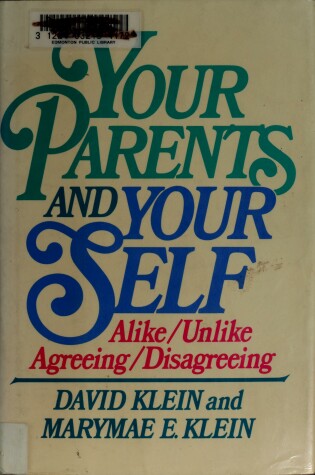 Cover of Your Parents and Your Self