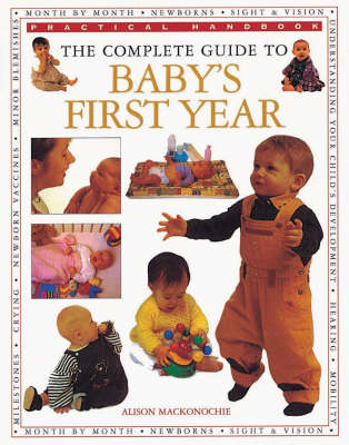 Book cover for The Complete Guide to Baby's First Year