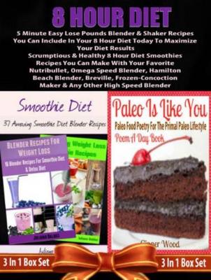 Book cover for 8 Hour Diet: 5 Minute Lose Pounds Blender Recipes