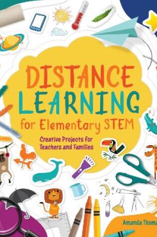 Cover of Distance Learning for Elementary STEM