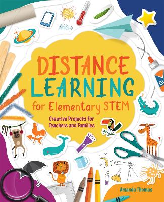 Book cover for Distance Learning for Elementary STEM