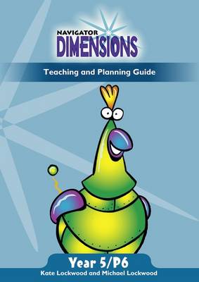 Cover of Navigator Dimensions Year 5: Teaching Guide