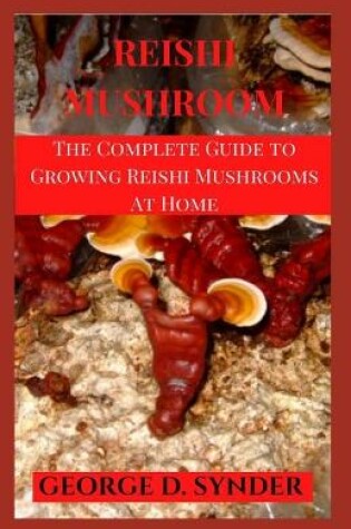 Cover of Reishi Mushroom