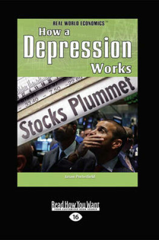 Cover of How a Depression Works (Real World Economics)