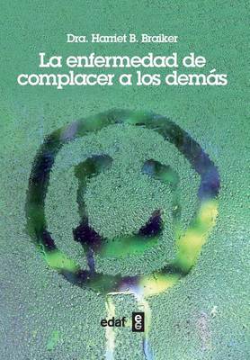 Book cover for Enfermedad de Complacer a Los Demas, La