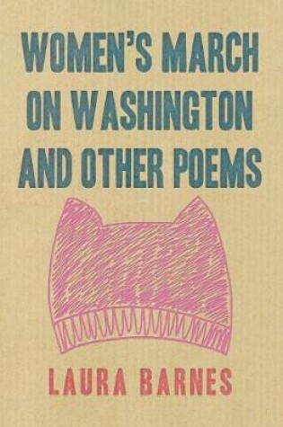 Cover of Women's March on Washington and Other Poems