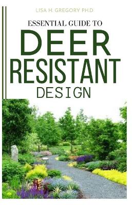 Book cover for Essential Guide to Deer Resistant Design