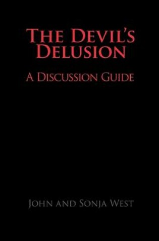 Cover of The Devil's Delusion, A Discussion Guide