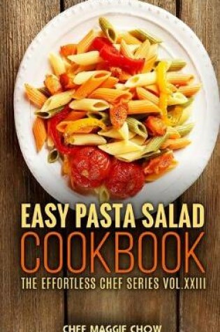 Cover of Easy Pasta Salad Cookbook