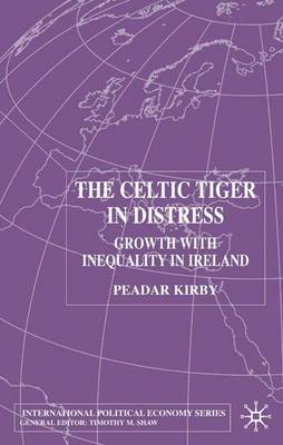 Book cover for The Celtic Tiger in Distress