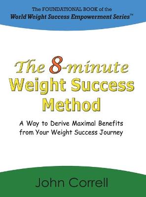 Book cover for The 8-minute Weight Success Method