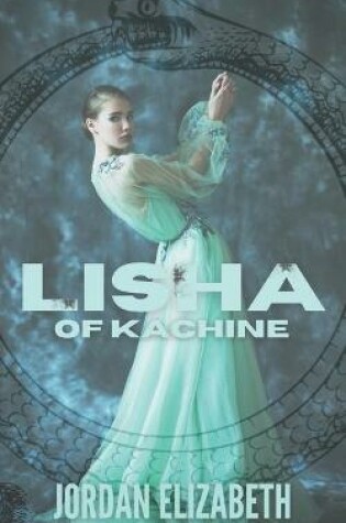 Cover of Lisha of Kachine