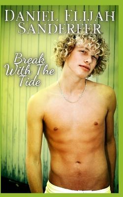 Book cover for Break With The Tide