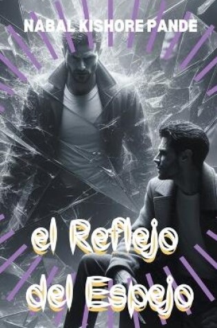 Cover of el Reflejo del Espejo