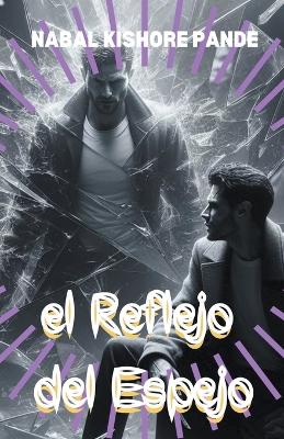 Book cover for el Reflejo del Espejo